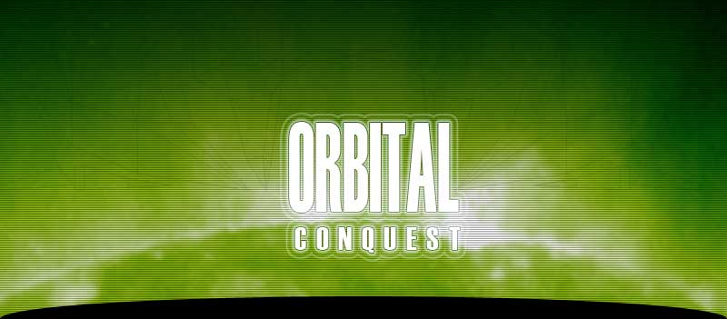 Orbital Conquest